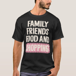 Familievrienden eten en winkelen t-shirt