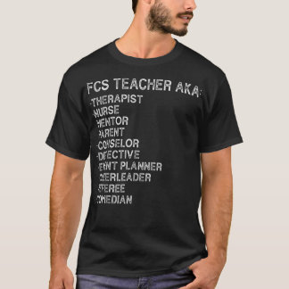Family and Consumer Science Teacher - Funny FACS T T-shirt