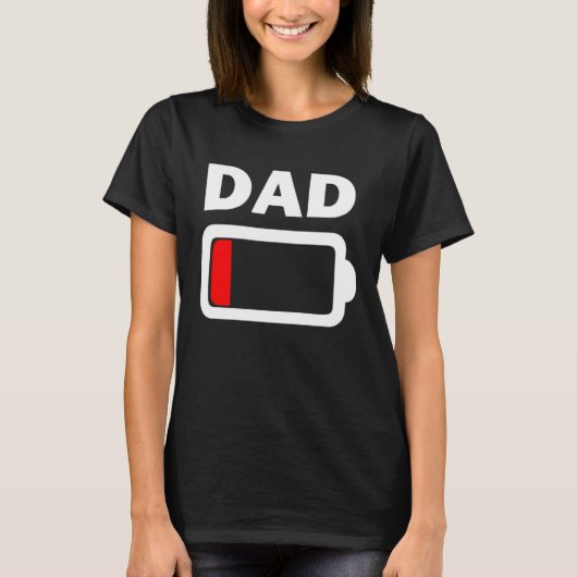 Family Battery Low Battery Dad T-shirt (Voorkant)