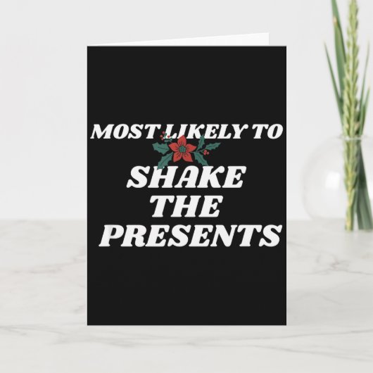 Family Christmas Funny Most Likely To Shake The  Kaart (Voorkant)