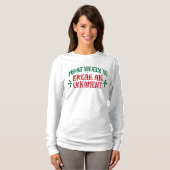 Family Christmas Most Likely to Break an Ornament  T-shirt (Voorkant volledig)