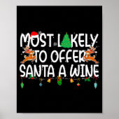 Family Christmas Xmas Most Likely To Offer Santa A Poster (Voorkant)