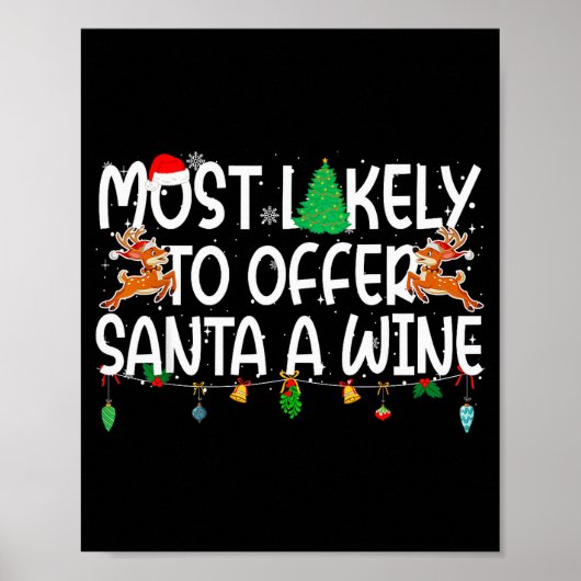 Family Christmas Xmas Most Likely To Offer Santa A Poster (Voorkant)