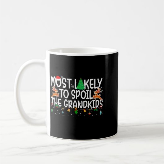 Family Christmas Xmas Most Likely To Sil The Grand Koffiemok (Links)