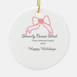 Family comes first red bow family name holidays keramisch ornament