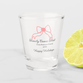 Family comes first red bow family name holidays shot glas