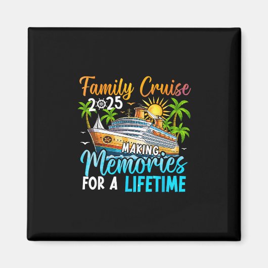Family Cruise 2025 Family Matching Cruise Vacation Magneet (Voorkant)