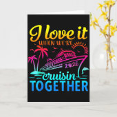 Family Cruise 2026 I Love It When We're Cruisin' T Kaart (Gele Bloem)