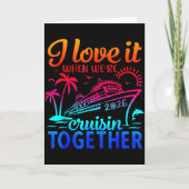 Family Cruise 2026 I Love It When We're Cruisin' T Kaart (Voorkant)