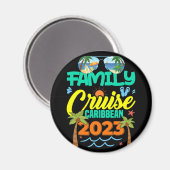Family Cruise Caribbean 2023 Summer Vacation Magneet (Voorkant / Achterkant)