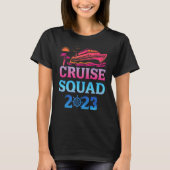 Family Cruise Squad 2023 Family Matching Group Squ T-shirt (Voorkant)