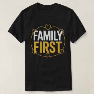 Family First Classic Typography Tee T-shirt