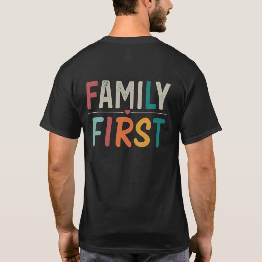 Family First T-shirt (Achterkant)