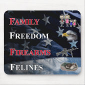 family, freedom, firearms and felines mouse pad muismat (Voorkant)