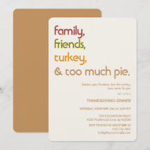 Family, Friends, Turkey, Pie Modern Thanksgiving