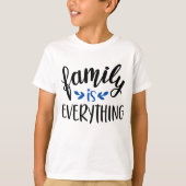 "Family Is" Heart & Vine - Everything Sentiment  T-shirt (Voorkant)