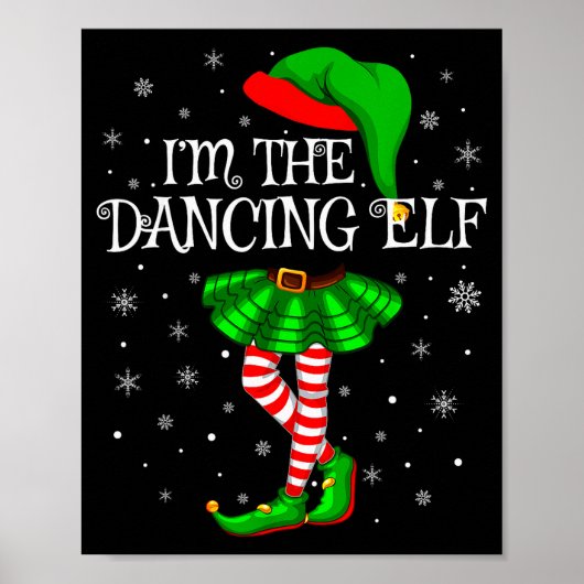 Family Matching Women Girls I'm The Dancing Elf Ch Poster (Voorkant)