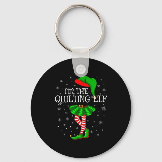 Family Matching Women Girls I'm The Quilting Elf C Sleutelhanger (Voorkant)