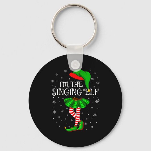 Family Matching Women Girls I'm The Singing Elf Ch Sleutelhanger (Voorkant)