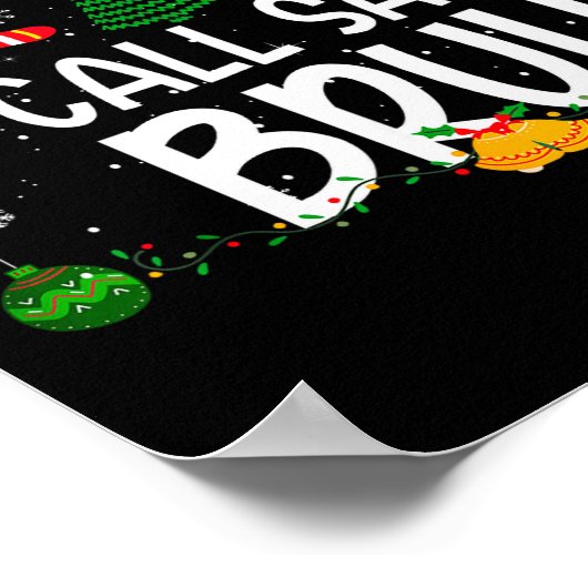 Family Matching Xmas Most Likely To Call Santa Bru Poster (Hoek)