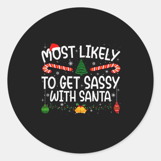 Family Matching Xmas Most Likely To Get Sy With Sa Ronde Sticker (Voorkant)