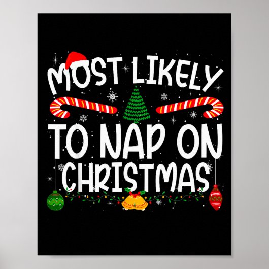 Family Matching Xmas Most Likely To Nap On Christm Poster (Voorkant)