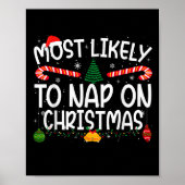 Family Matching Xmas Most Likely To Nap On Christm Poster (Voorkant)