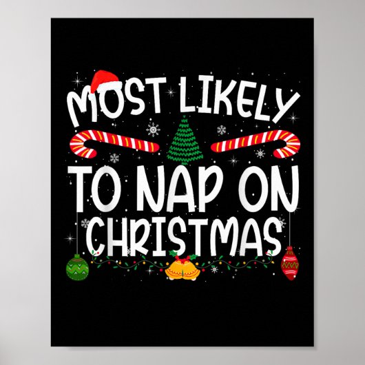 Family Matching Xmas Most Likely To Nap On Christm Poster (Voorkant)