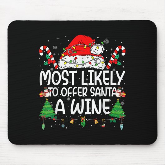 Family Matching Xmas Most Likely To Offer Santa A  Muismat (Voorkant)