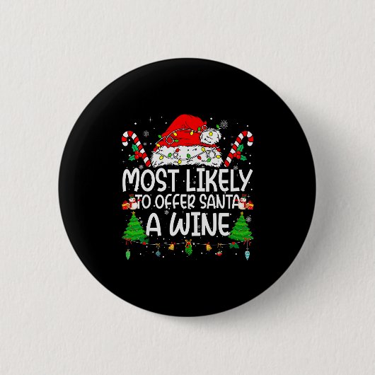 Family Matching Xmas Most Likely To Offer Santa A  Ronde Button 5,7 Cm (Voorkant)