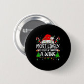 Family Matching Xmas Most Likely To Offer Santa A  Ronde Button 5,7 Cm (Voorkant /achterkant)