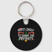 Family Matching Xmas Most Likely To Shake The  Sleutelhanger (Voorkant)