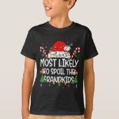 Family Matching Xmas Most Likely To Sil The Grandk T-shirt (Voorkant)