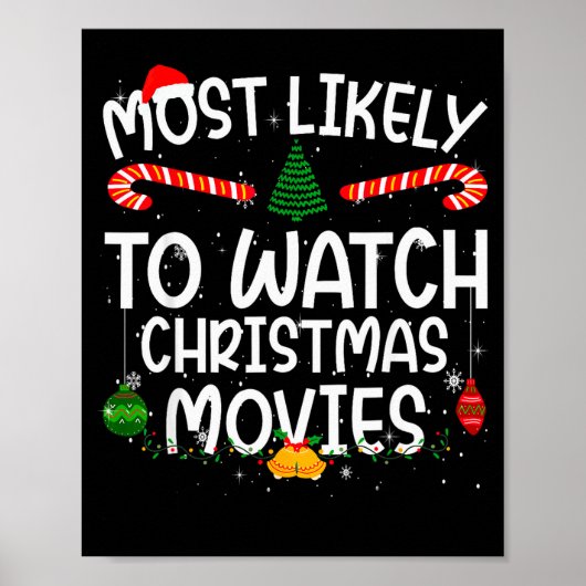 Family Matching Xmas Most Likely To Watch Christma Poster (Voorkant)
