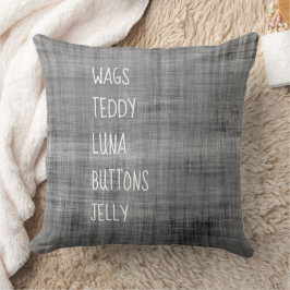 Family PET Names Animal Lover Timeless Keepsake Kussen