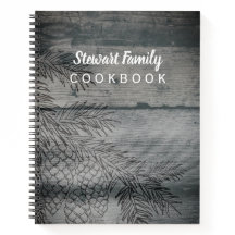 Family Recipes Cookbook Rustic Wood Pinecones
