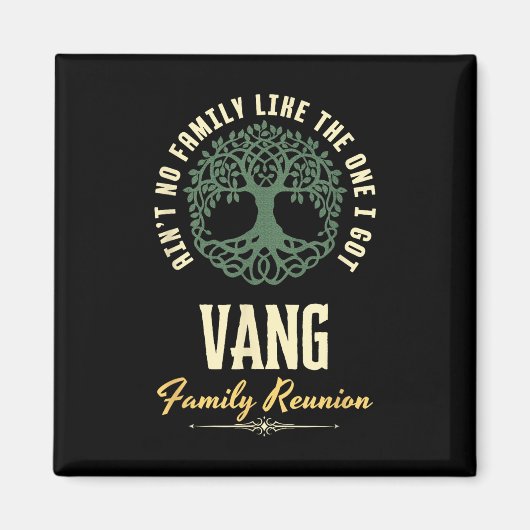 Family Reunion 2025 Matching Design - Vang  Magneet (Voorkant)