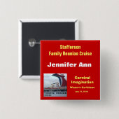 Family Reunion Cruise Badge-CIM2N Vierkante Button 5,1 Cm (Voorkant /achterkant)