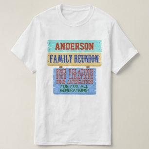Family Reunion Funny Wooden Sign   Aangepaste naam T-shirt