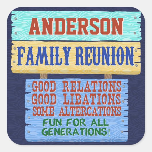 Family Reunion Funny Wooden Sign | Aangepaste naam Vierkante Sticker (Voorkant)