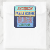Family Reunion Funny Wooden Sign | Aangepaste naam Vierkante Sticker (Tas)