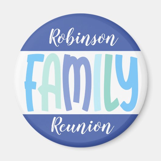 Family Reunion Keepomwille Souvenir Circle Magnet (Voorkant)
