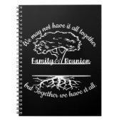 Family Reunion We may not have it all Notitieboek (Voorkant)