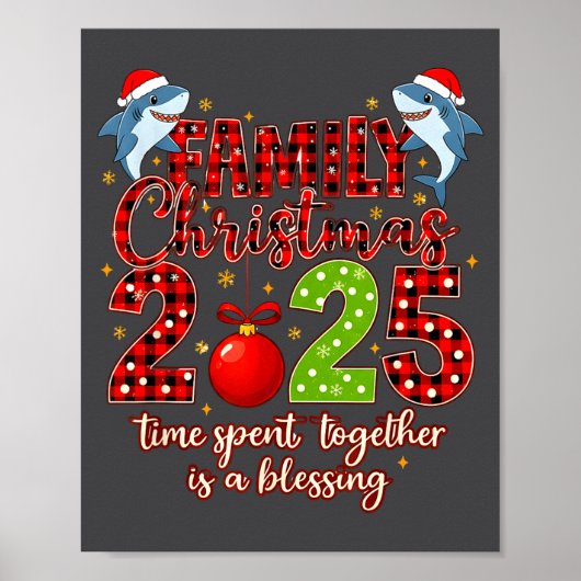 Family Shark Christmas 2025 Santa Merry Time Spent Poster (Voorkant)