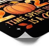Family Thanksgiving 2025 Time Spent Together Is Bl Poster (Hoek)