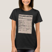 Family Thanksgiving Collard greens Nutrition Fact T-shirt (Voorkant)