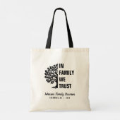 Family Tree In Family We Trust Reünie Tote Bag (Achterkant)