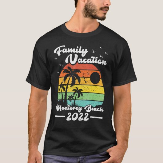 Family Vacation 2022  California Monterey B T-shirt (Voorkant)