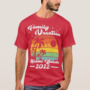 Family Vacation 2022 Florida Miami Beach T-shirt