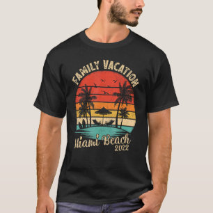 Family Vacation 2022 Vintage Retro Florida Miami B T-shirt